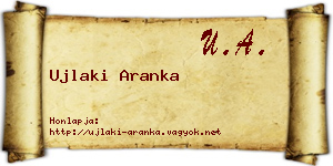 Ujlaki Aranka névjegykártya